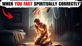 The 7 things you need to do before fasting spiritually! (Don't fast before then)