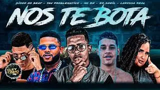 Diogo no beat - Tau ProBlematico - Mc. Dn -  e o Sheil - Layssa Refal - Nos. Te. bota