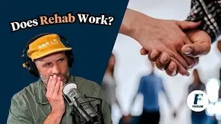 Why America's Rehab System Doesn't Work | KQED Forum