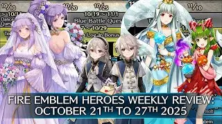 Fire Emblem Heroes Weekly Review: October 21TH to 27TH, 2025 [FEH]