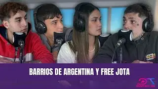 Barrios de Argentina y Free Jota  | DISPUESTOS A TODO
