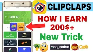 Clipclaps New Earning Trick 2022 || Clipclaps Unlimited Earning Trick 2022 || Withdraw Easypaisa