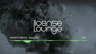 Monsta Beatz - Boss Life - Beat/ Instrumental [Exclusively on License Lounge]