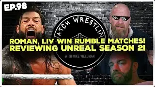 Rumble Unreal | Watch Wrestling with Mike Wellman