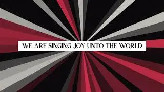 Joy Unto the World (Lyric Video) | Behind the Manger Scenes