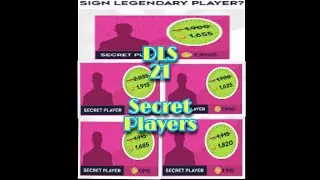 Secret Players in Dream League Soccer 21