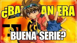 ¿BUENA SERIE? - BAKUGAN
