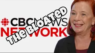 You Won&rsquo;t Believe How Bloated the CBC has Become Using YOUR Tax Dollars