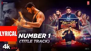 The Ba***ds Of Bollywood: Number 1 (Title Track) (Lyrics) | Aryan Khan | Ujwal G | Vishal D, Kumaar