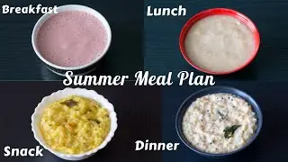 Baby Food | Healthy Summer Meal Plan for 6M-5Yr Babies & Kids |  Breakfast, Lunch, Snack &  Dinner