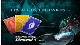 Ragedad 3 - LOL Diamond Twisted fate Montage