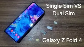 Single Sim VS Dual Sim on Galaxy Z Fold 4, how it works?