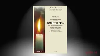 Tochter Zion | F&eacute;lix Alexandre Guilmant & Georg Friedrich H&auml;ndel | Arrangement: Albert Loritz