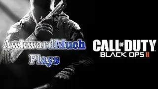 AwkwardMuch Call Of Duty Black Ops II