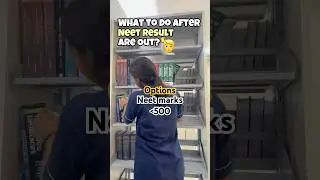What to Do After NEET Results Are Out? #neet #mbbs #aiims #neetresult #options