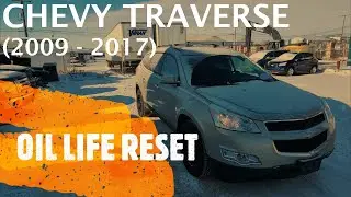 Chevrolet Traverse - How to RESET OIL LIFE (2009-2017)