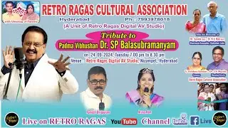 Tribute to SP Bala Subramanyam - by i Sing SARegaMA & Retro Ragas Cultural Association