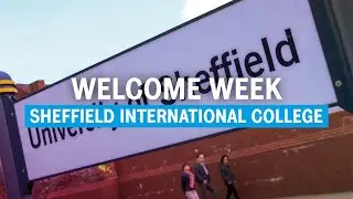 Welcome Week | Sheffield International College