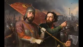 07/29/2025 History of the Time of Troubles in Russia, Minin and Pozharsky