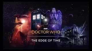 Doctor Who The Edge of Time: Time Lord Victorious Update Trailer w/ Gameplay | PS VR, Oculus Quest