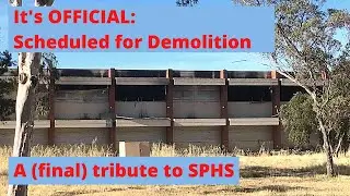 It's Official - Scheduled for  Demolition: A tribute to Smithfield Plains High School