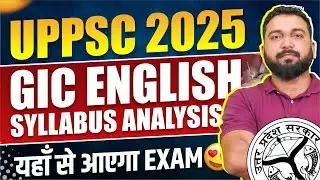 UPPSC GIC English syllabus 2025/ Detailed syllabus and Preparation guide by Vineet sir.