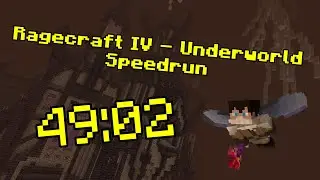 Minecraft Speedrun - Ragecraft IV: Underworld in 49:02 (WR)