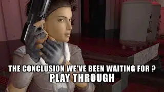 Half-Life 2 Episode 3 The Return Mod | Play Through