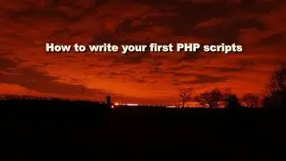 How to do first scripts in PHP programming