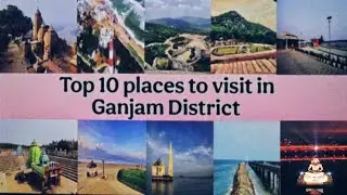 10 tourist places to visit in Ganjam District #travel #odisha #tourism #vacationtrip