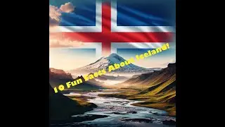 10 Fun Facts About Iceland You Didn't Know