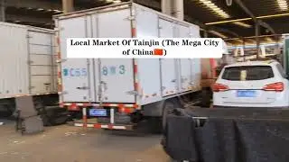 Going to Local Market of Tainjin(The Mega City of China 🇨🇳You Can Buy Each and every thing from here