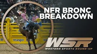 NFR Bronc Riding Breakdown with Bradley Harter ⚡ Wade Sankey Talks Stock in Bareback | WSR, Dec 8