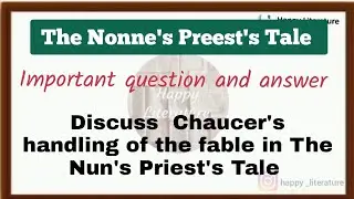 The  Nonne's Preest's Tale |Chaucer's handling of the Fable #literature @HappyLiterature 