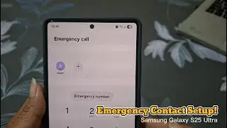 Как добавить экстренные контакты на Samsung Galaxy S25 Ultra (опция &laquo;Показать на экране блокировки&raquo;)
