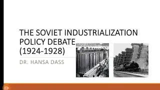 Soviet Industrialisation Policy Debate (1924-1928)