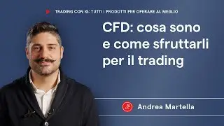 CFD: cosa sono e come fare trading con i Contract for Difference