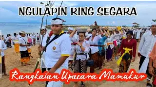 Ngulapin ring segara | Rangkaian prosesi upacara mamukur. #ngulapinringsegara #mamukur