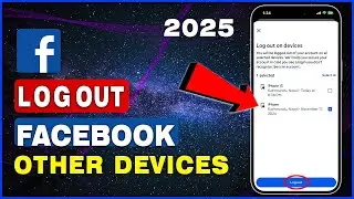 How to Logout Facebook on Other Devices 2025 ( New Update)
