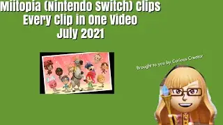 Miitopia (Nintendo Switch) Clips - Every Single Clip in One Video (July 2021)