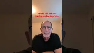 How to find the best Medicare Advantage plan! #insurancehelp  #medicare #healthinsurance