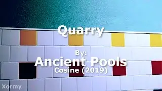 Ancient Pools - Quarry (Lyrics)