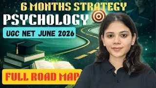 6 Months Strategy to clear NET JRF Psychology | JUNE 2026 | Harshita Maharshi