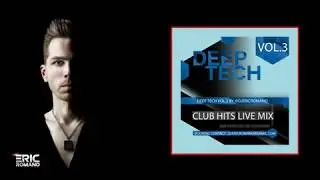 Best Of Deep House 3/5 Sessions Summer Mixed by Eric Romano 2018