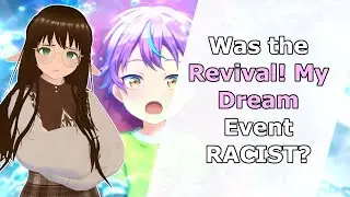 Was Revival! My Dream! REALLY Racist?