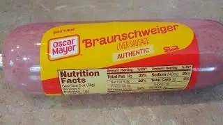 Oscar Mayer Braunschweiger (Liver Sausage)!🥪