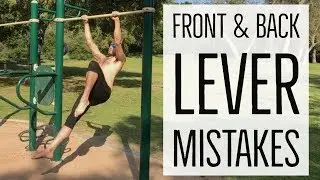 Front Lever and Back Lever Tips and Mistakes to Avoid!