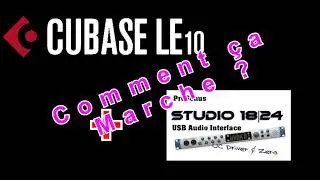 Cubase + Pr&eacute;sonus 1824 - Comment &ccedil;a marche ? Tuto pour d&eacute;butants enregistrement Multipistes audio