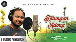 Kitungan Adong // Soura Christian Song // Singer Kuna Babushan // 2026 Video 