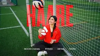 Haare [Official Video] - Noor Chahal | DevM | Piyush | Yuved  | Sony Music | Rtist 91